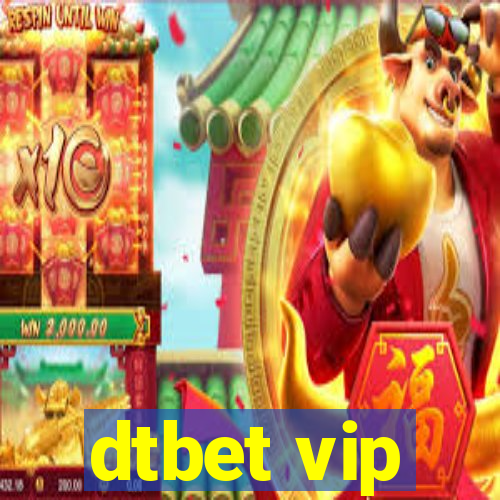 dtbet vip